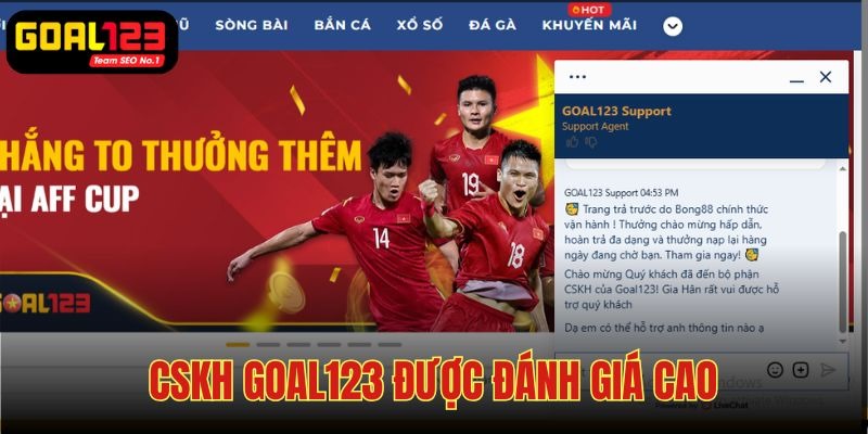 Hệ thống CSKH nhà cái Goal123 sở hữu những ưu điểm nổi trội