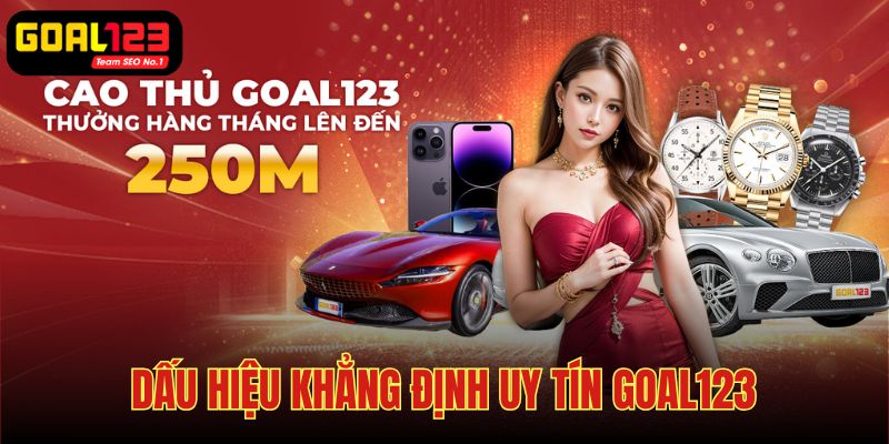 Dấu hiệu để xem xét GOAL123 lừa đảo hay không