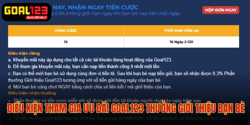 Điều kiện để tham gia khuyến mãi Goal123 thưởng giới thiệu bạn bè