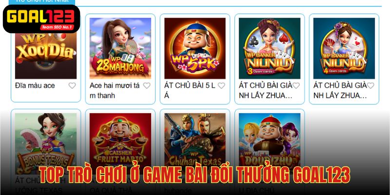 Mọi trò chơi tại sảnh game bài ở Goal123 đều có sự hấp dẫn riêng