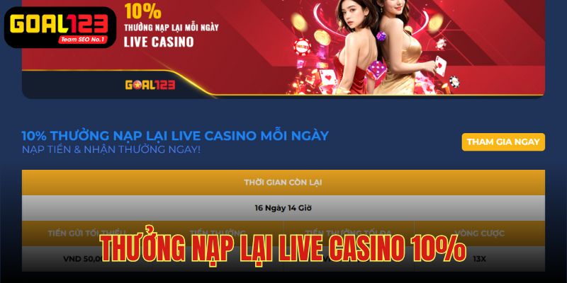 Thưởng nạp lại lần 2 tại casino trực tuyến